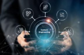 Custom Engineering Solutions